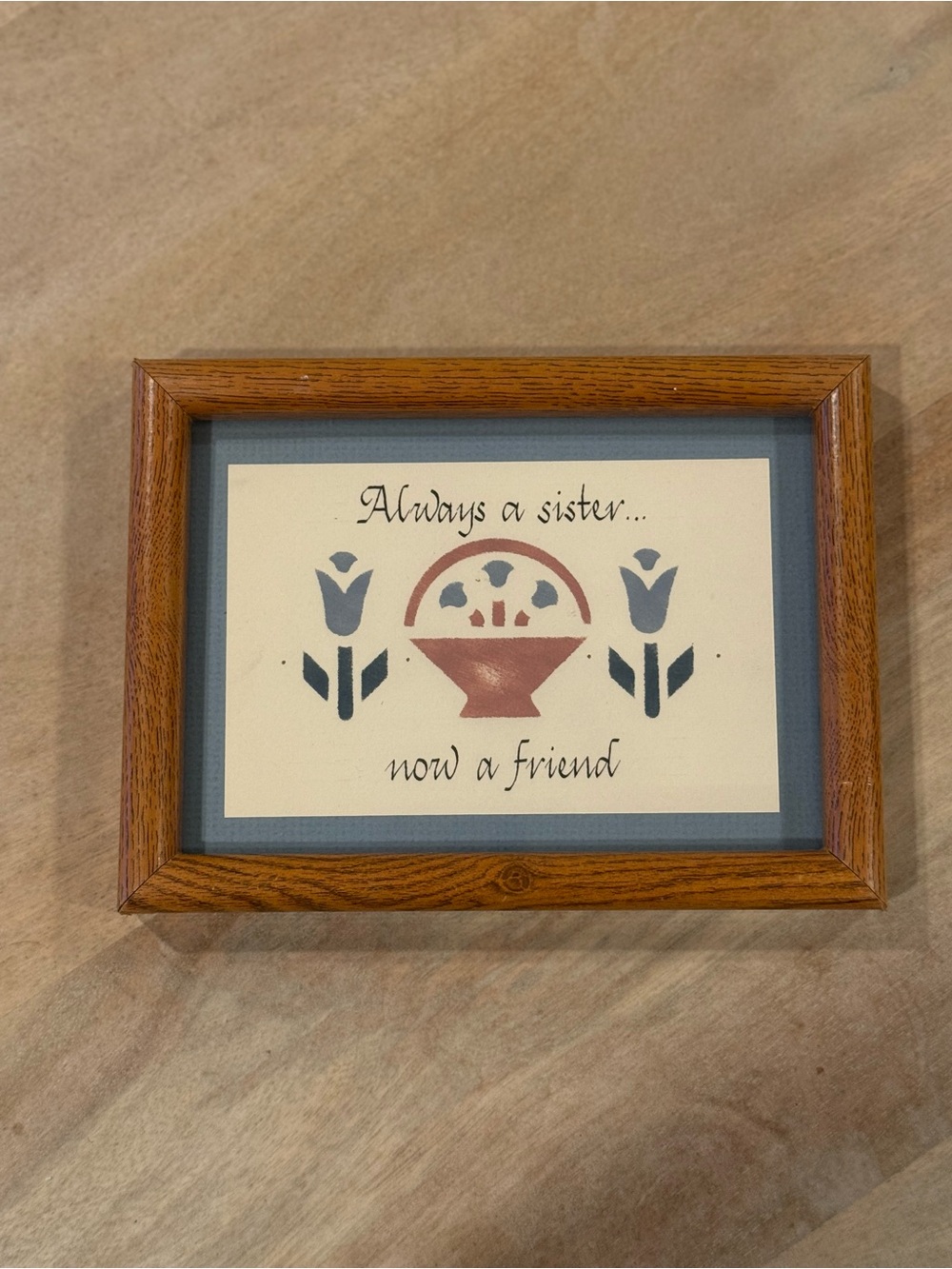 Always a Sister... Now a Friend Framed Wall Art - Blue and Brown